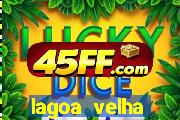 lagoa velha canarana bahia